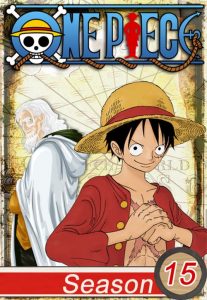 One Piece วันพีช ภาค 15 เกาะมนุษย์เงือก ตอนที่ 517-578 พากย์ไทย